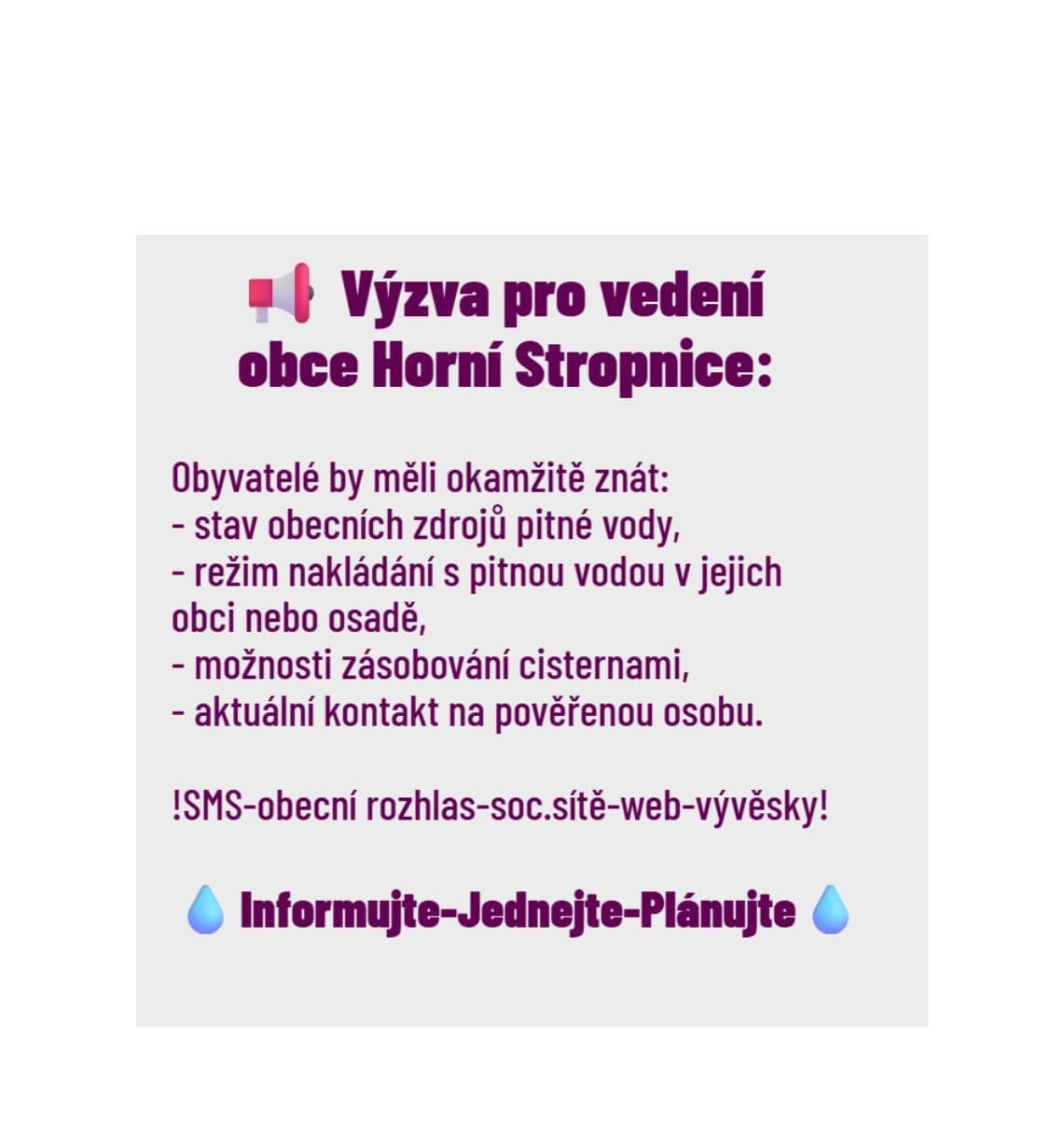 Výzva vedení obce: INFORMUJTE - JEDNEJTE - PLÁNUJTE